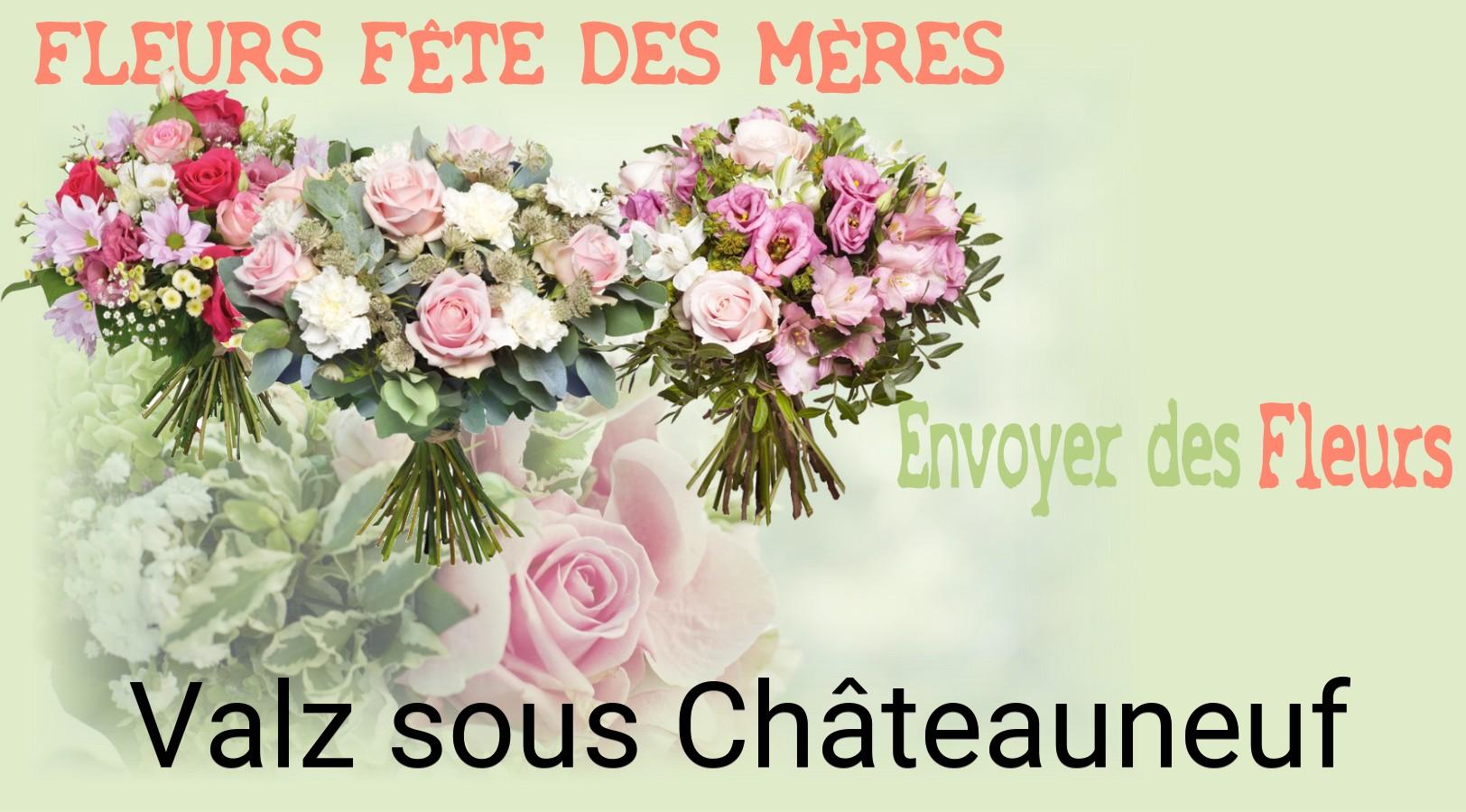 Bouquet de Fête des Mères livré à Valz-sous-Châteauneuf